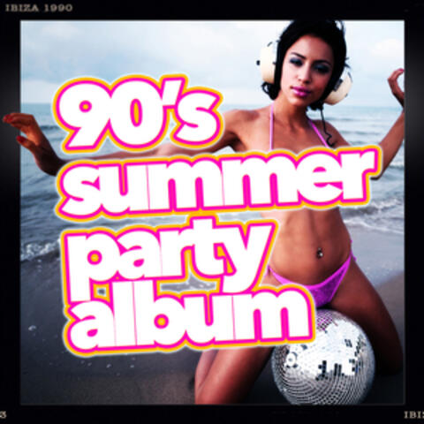 90's Summer Party Album