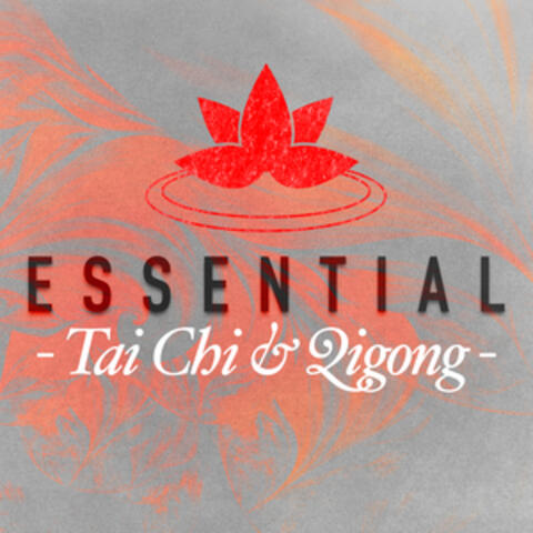 Essential Tai Chi & Qigong