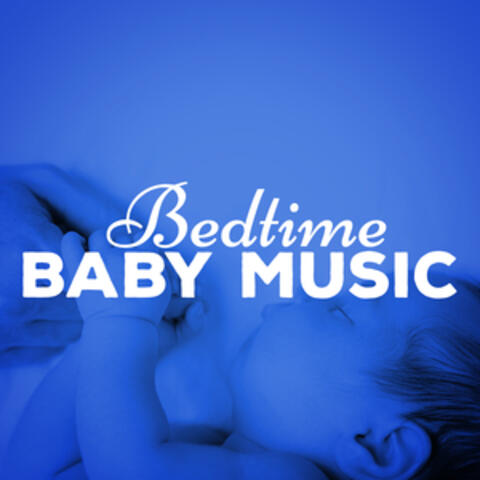 Bedtime Baby Music