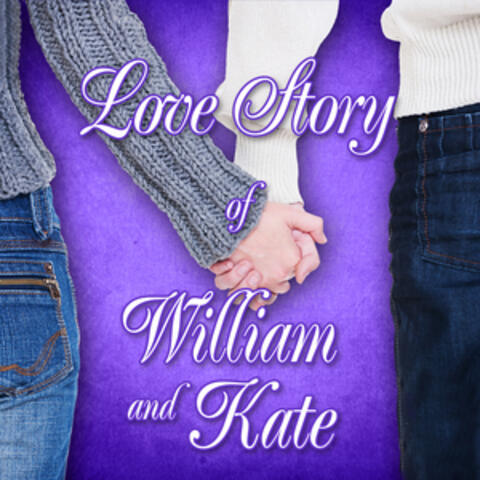 Love Story of William and Kate