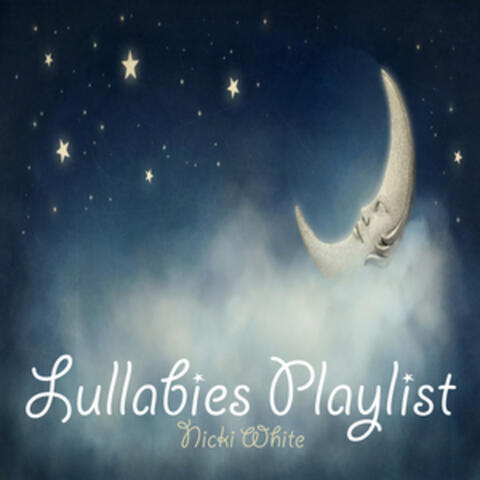 Lullabies Playlist