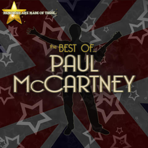 Memories Are Made of These: The Best of Paul Mccartney