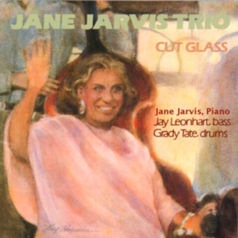 Jane Jarvis Trio - Cut Glass