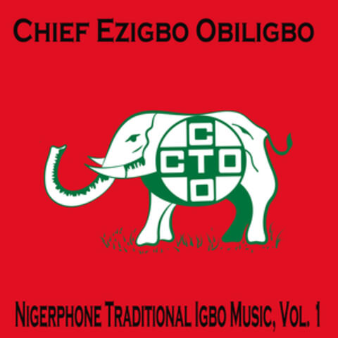 Nigerphone Traditional Igbo Music, Vol. 1