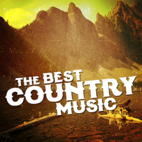 The Best Country Music