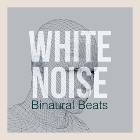 White Noise: Binaural Beats