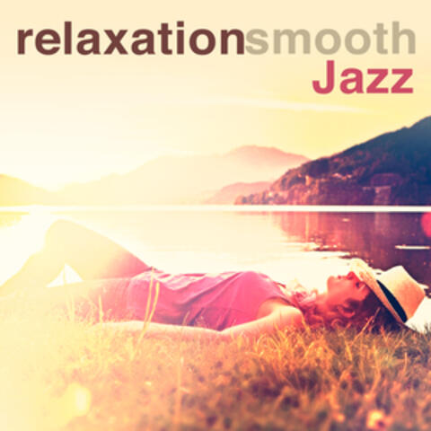 Relaxation Smooth Jazz