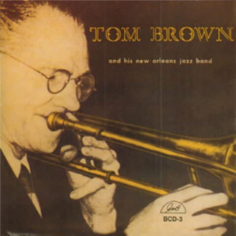 Tom Brown and His New Orleans Jazz Band