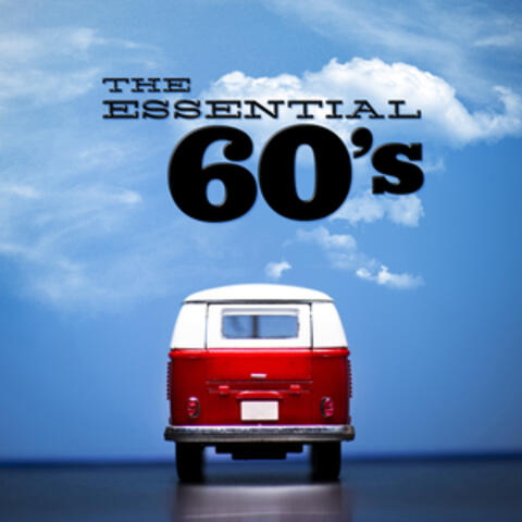 The Essential 60's