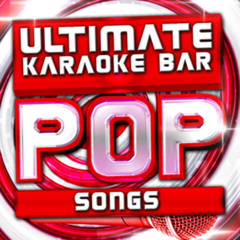 Ultimate Karaoke Bar Pop Songs