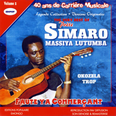 The Very Best of Poète Simaro Massiya Lutumba, Vol 2: Okozela Trop, Faute Ya Commerçant