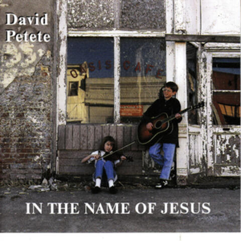 In the Name of Jesus