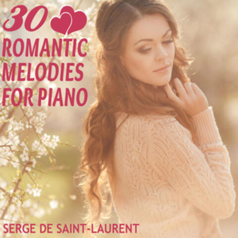 30 Romantic Melodies for Piano