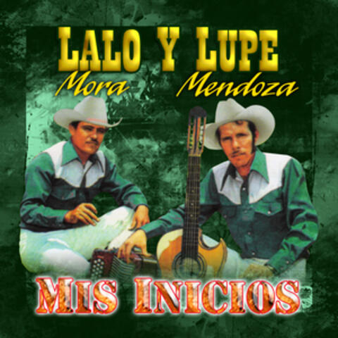 Lalo Mora Y Lupe Mendoza