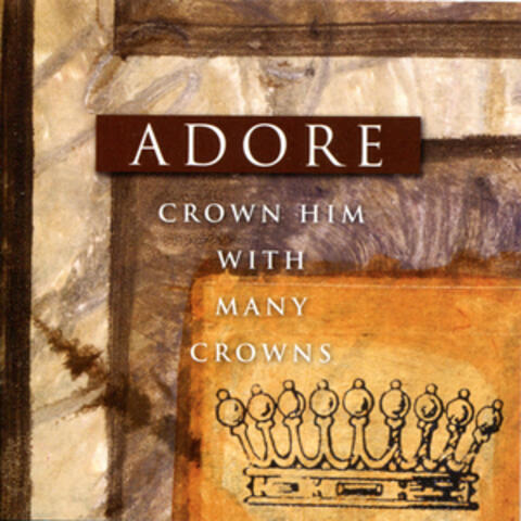 Crown Him With Many Crowns