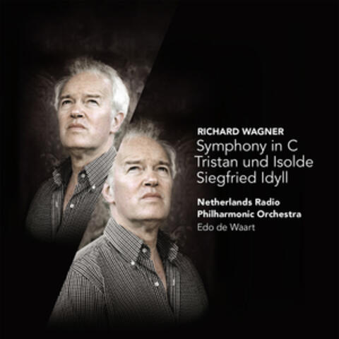 Wagner: Symphony in C Major, Tristan und Isolde, Siegfried Idyll