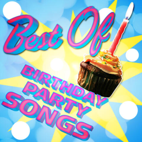Best of Birthday Party Songs