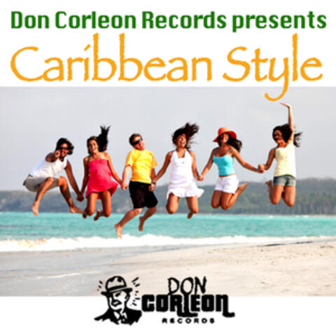 Caribbean Style (Don Corleon Presents) - Single