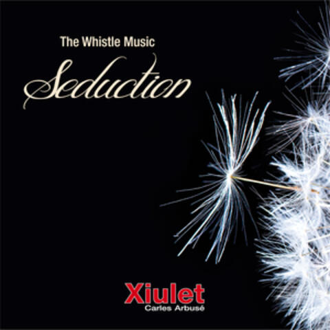 The Whistle Music - Seduction
