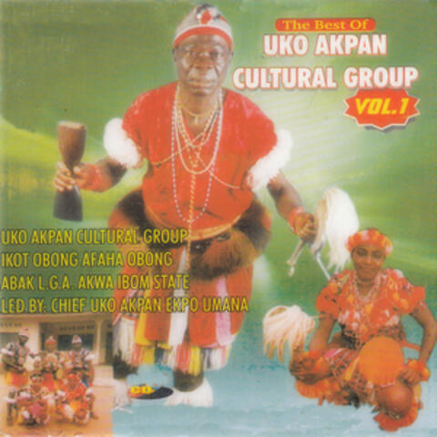 The Best of Uko Akpan Cultural Group, Vol. 1