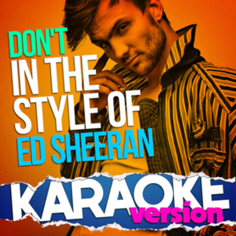 Don't (In the Style of Ed Sheeran) [Karaoke Version] - Single