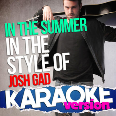 In the Summer (In the Style of Josh Gad) [Karaoke Version] - Single
