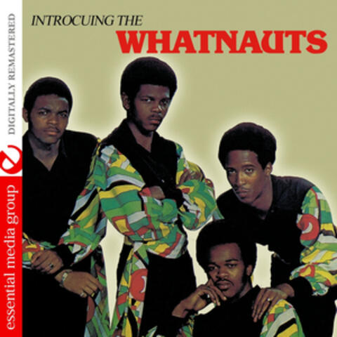 Introducing the Whatnauts (Digitally Remastered)