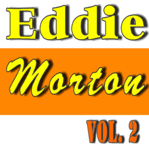 Eddie Morton, Vol. 2