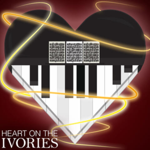 Heart on the Ivories