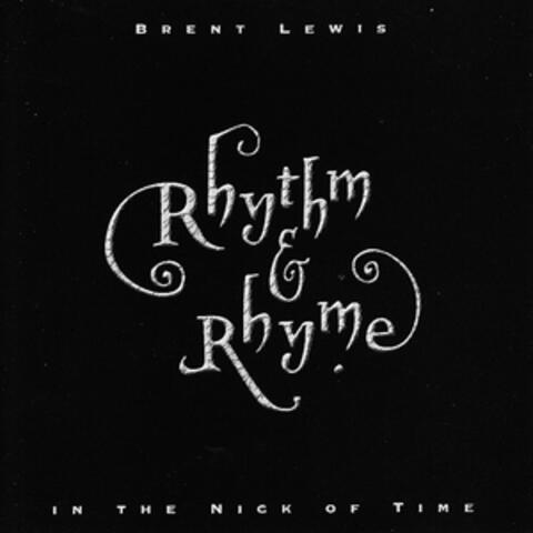 Rhythm & Rhyme in the Nick of Time