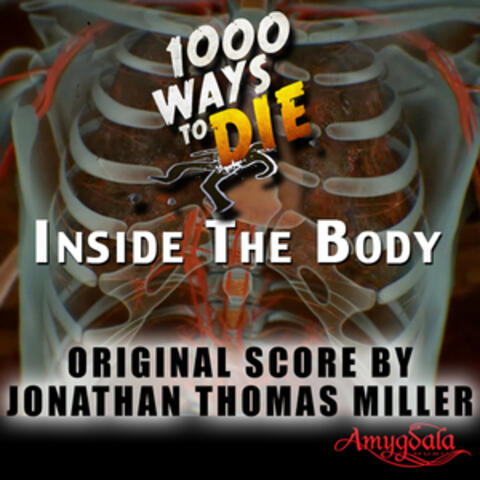 1000 Ways to Die: Inside the Body