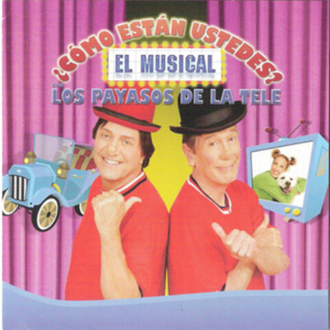 ¿Cómo Están Ustedes?