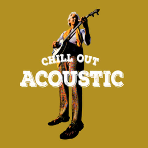 Chill Out Acoustic