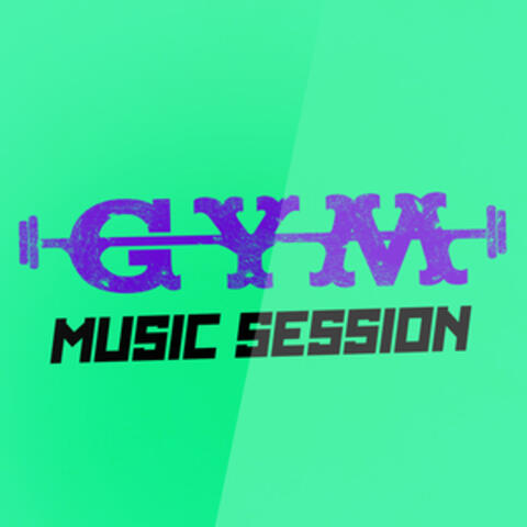 Gym Music Session