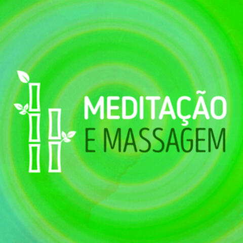 Meditação e Massagem