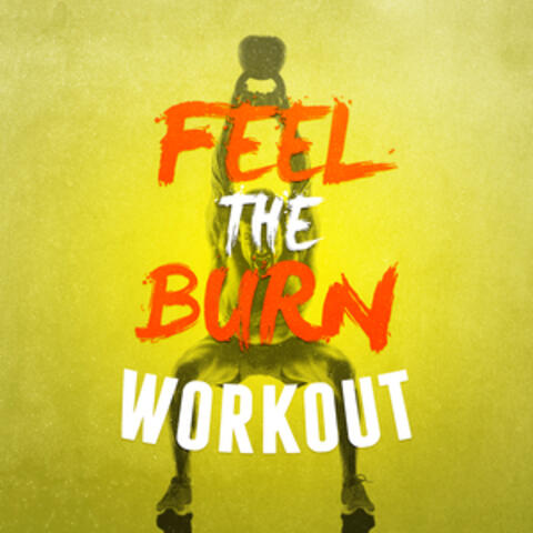 Feel the Burn Workout