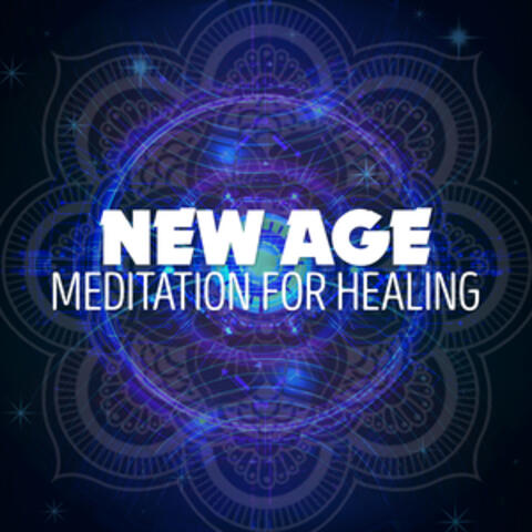 New Age Meditation for Healing