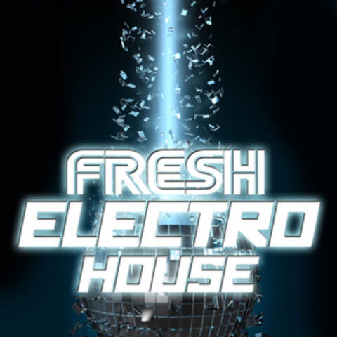 Fresh Electro House