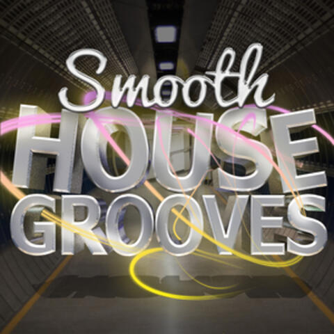 Smooth House Grooves