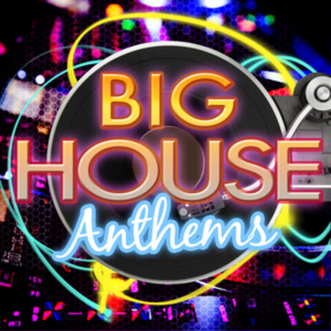 Big House Anthems