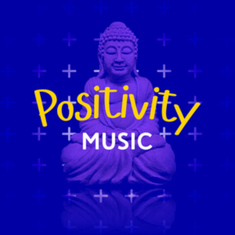 Positivity Music