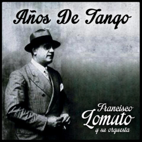 Años de Tango