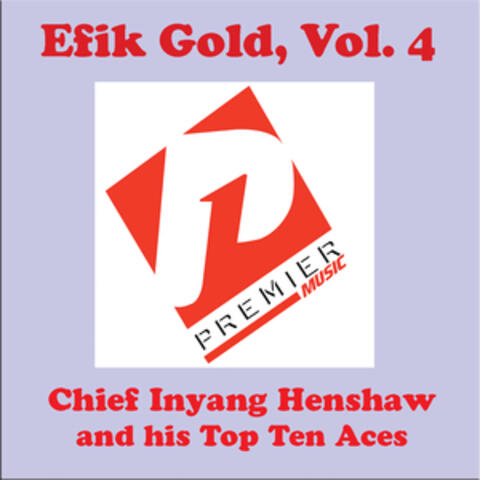 Efik Gold, Vol. 4