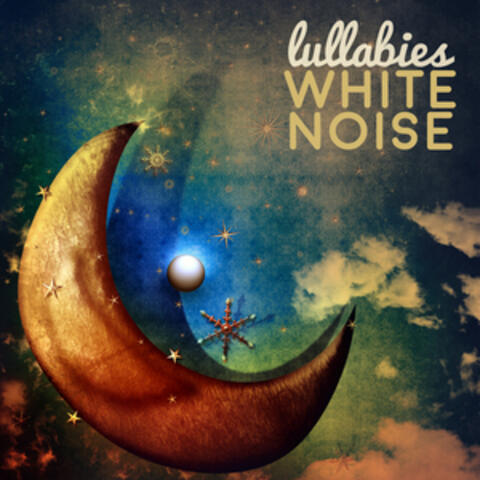 Lullabies White Noise