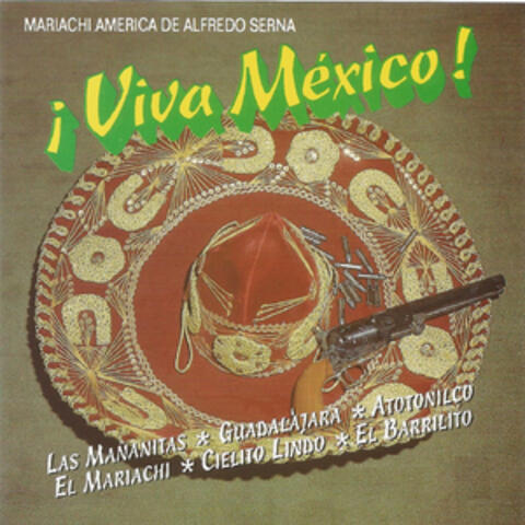 ¡Viva México!