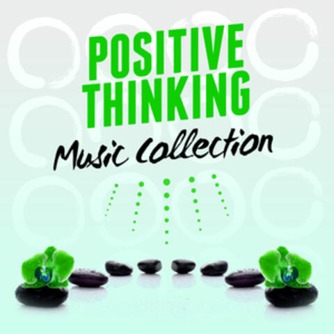 Positive Thinking Music Collection