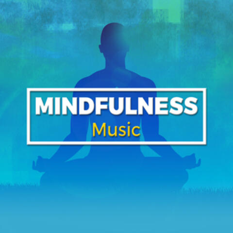 Mindfulness Music