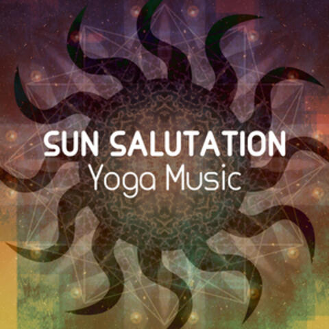 Sun Salutation: Yoga Music
