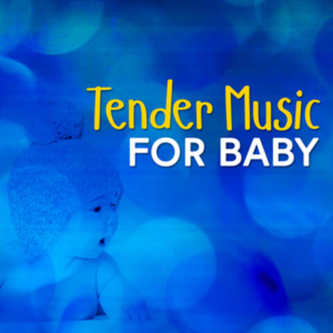 Tender Music for Baby