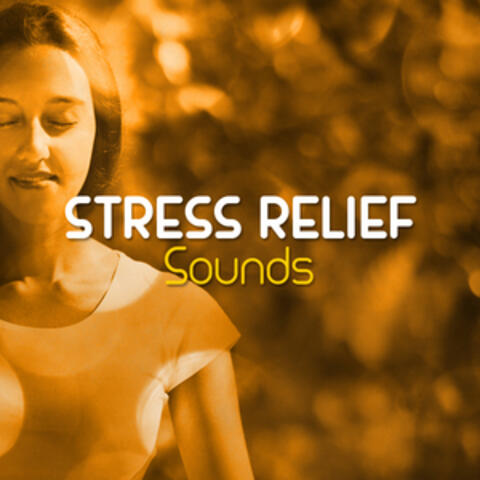 Stress Relief Sounds